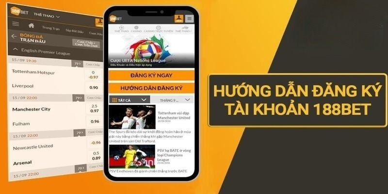 Hướng dẫn bet thủ cách thức đăng ký 188BET nhanh chóng
